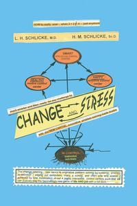Change and Stress - SCHLICKE L.H.