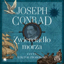 audiobook Zwierciadło morza - Joseph Conrad
