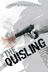 The Quisling - Lawrence Matrick