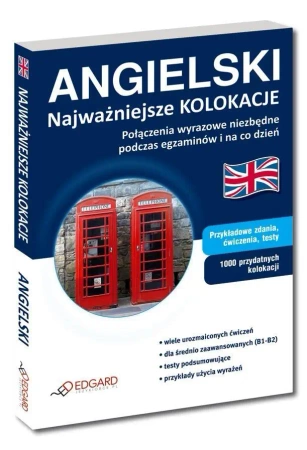 Angielski - Najważniejsze kolokacje - Katarzyna Wiśniewska