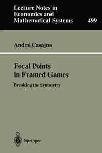 Focal Points in Framed Games - Andre Casajus