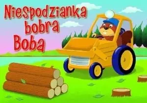 Niespodzianka bobra Boba - praca zbiorowa
