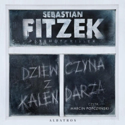 audiobook Dziewczyna z kalendarza - Sebastian Fitzek