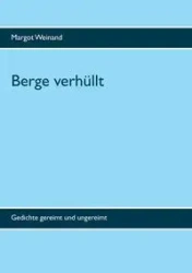 Berge verhüllt - Margot Weinand