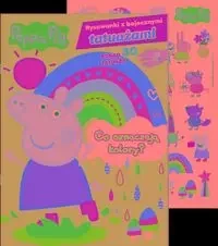 Świnka Peppa. Rysowanki z bajecznymi tatuażami - praca zbiorowa