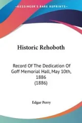 Historic Rehoboth - Perry Edgar