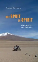 Mit Sprit zu Spirit - Thomas Heimberg