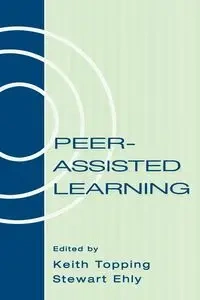 Peer-assisted Learning - Topping Keith