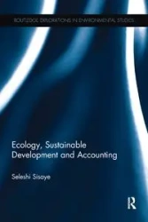 Ecology, Sustainable Development and Accounting - Sisaye Seleshi