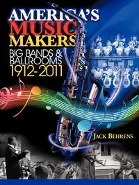 America's Music Makers - John Behrens