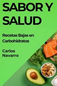Sabor y Salud - Carlos Navarro