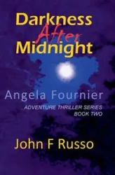 Angela Fournier - Darkness After Midnight - John Russo F