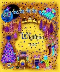 Wigilijna noc - zbiorowa praca