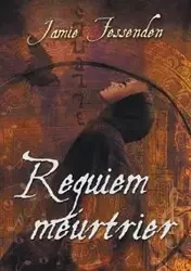 Requiem meurtrier - Pauline Tardieu-Collinet