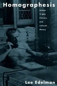 Homographesis - Lee Edelman
