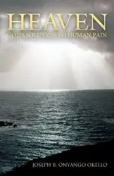 Heaven - Joseph B. Okello Onyango