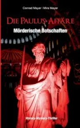 Die Paulus-Affäre - Conrad Mayer