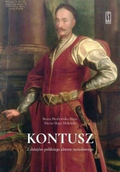Kontusz. Z dziejów polskiego ubioru narodowego - Beata Biedrońska-Słota, Maria Molenda
