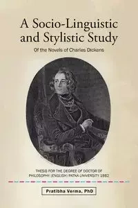 A Socio-Linguistic and Stylistic Study - Verma PhD Pratibha
