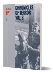 Chronicles of Terror. Volume 8. Polish soldiers... - praca zbiorowa