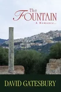 The Fountain - David Gatesbury
