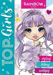 Rainbow High. Top Girls. Stylizuj, koloruj... - praca zbiorowa