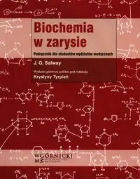 Biochemia w zarysie - Salway J. G.