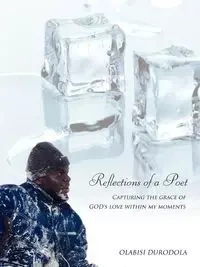Reflections of a Poet - Durodola Olabisi