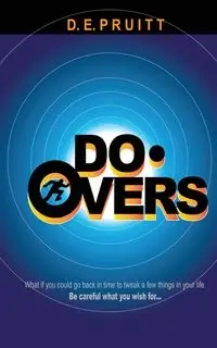DO-OVERS - Pruitt D. E.
