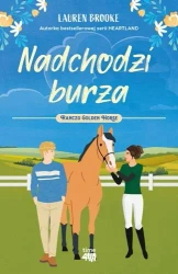 Ranczo Golden Horse T.2 Nadchodzi burza - Lauren Brooke