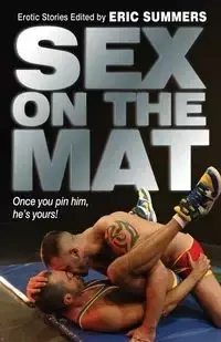 Sex on the Mat - Summers Eric