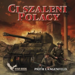 audiobook Ci szaleni Polacy - Piotr Langenfeld