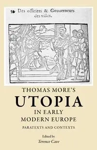 Thomas More's Utopia in early modern Europe - Cave Terence