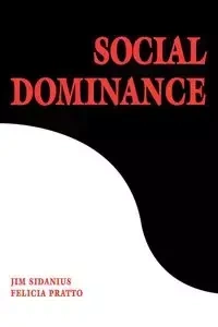 Social Dominance - Jim Sidanius