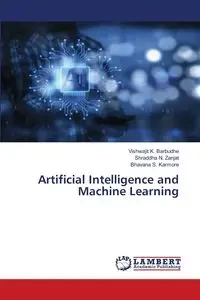 Artificial Intelligence and Machine Learning - Barbudhe Vishwajit K.