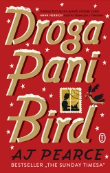 Droga pani Bird - A.J. Pearce