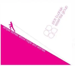 Simple Stories About Hope And Worries CD - praca zbiorowa