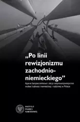 Po linii rewizjonizmu zachodnioniemieckiego - Sebastian Rosenbaum
