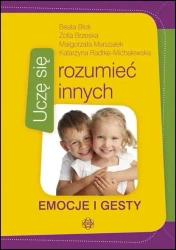 Uczę się rozumieć innych. Emocje i gesty - Beata Blok, Zofia Brzeska, Małgorzata Marszałek,