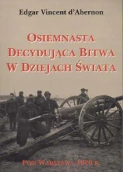 Osiemnasta decydująca bitwa w Dziejach Świata - Edgar Vincent Dabernon