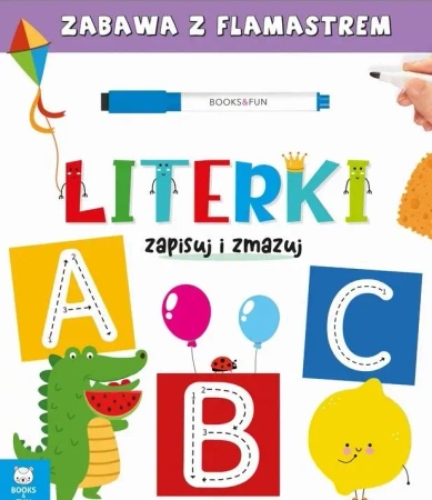 Literki. Zapisuj i zmazuj - praca zbiorowa