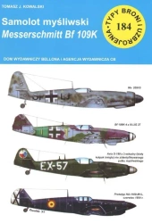 Samolot myśliwski Messerschmitt Bf 109 K (TBiU 184) - Tomasz J. Kowalski