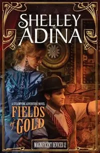 Fields of Gold - Adina Shelley
