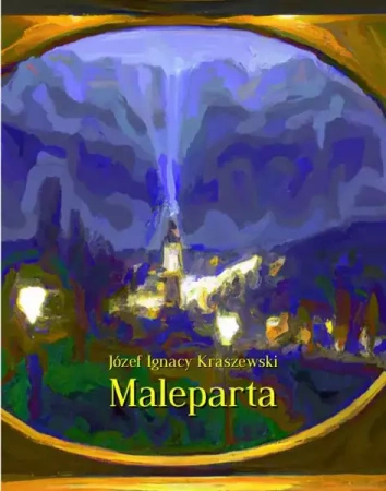eBook Maleparta - Józef Ignacy Kraszewski mobi epub