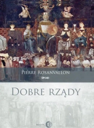 eBook Dobre rządy - Pierre Rosanvallon epub mobi