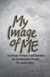 My Image of Me - Brady Rene'