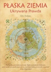 Płaska Ziemia. Ukrywana Prawda - Eric Dubay