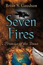 Seven Fires - Brian S. Goodson