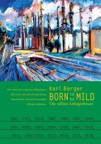 Born to be mild - Karl Berger