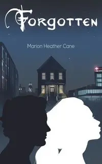 Forgotten - Marion Heather Cane